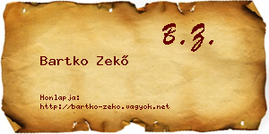 Bartko Zekő névjegykártya